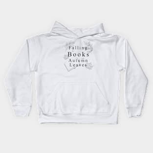 Falling for Books and Autumn Leaves Kids Hoodie